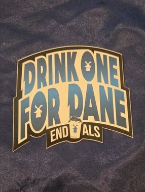 Dutch Bros Stickers Drink One For Dane